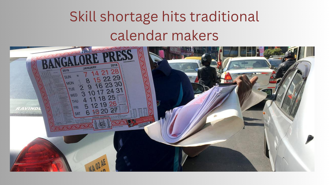 Skill shortage hits traditional calendar makers