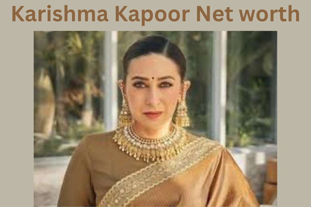 Karishma Kapoor Net Worth: Karisma Kapoor owns property worth approximately $12 million! See full details here!